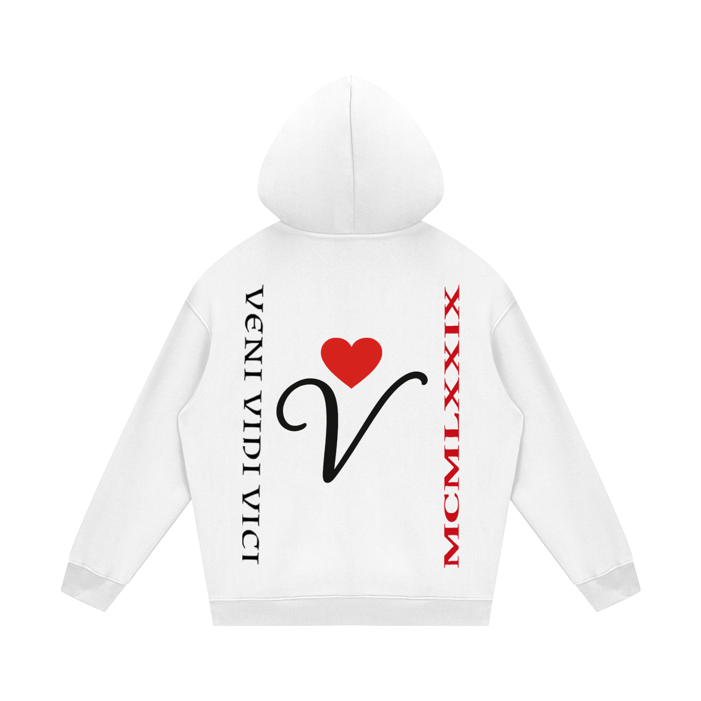 Veni Vidi Vici Love Jones Hoodie