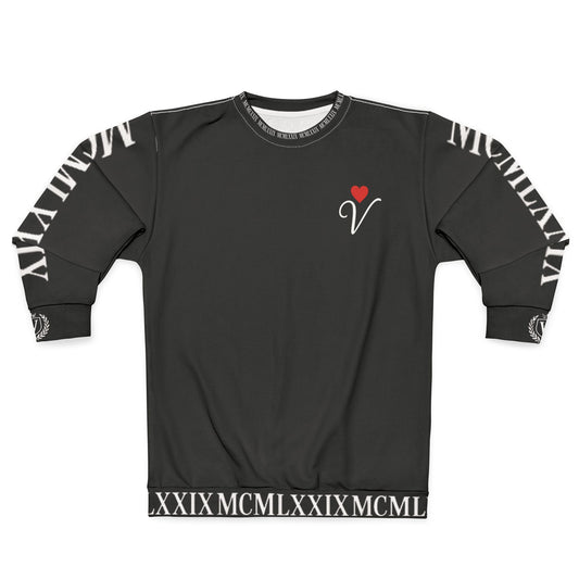 Veni Vidi Vici Love Jones Sweatshirt
